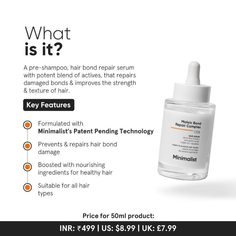 Minimalist Maleic Bond Repair 05% Hair Serum - Softness, Split Ends & Breakage (50ml)