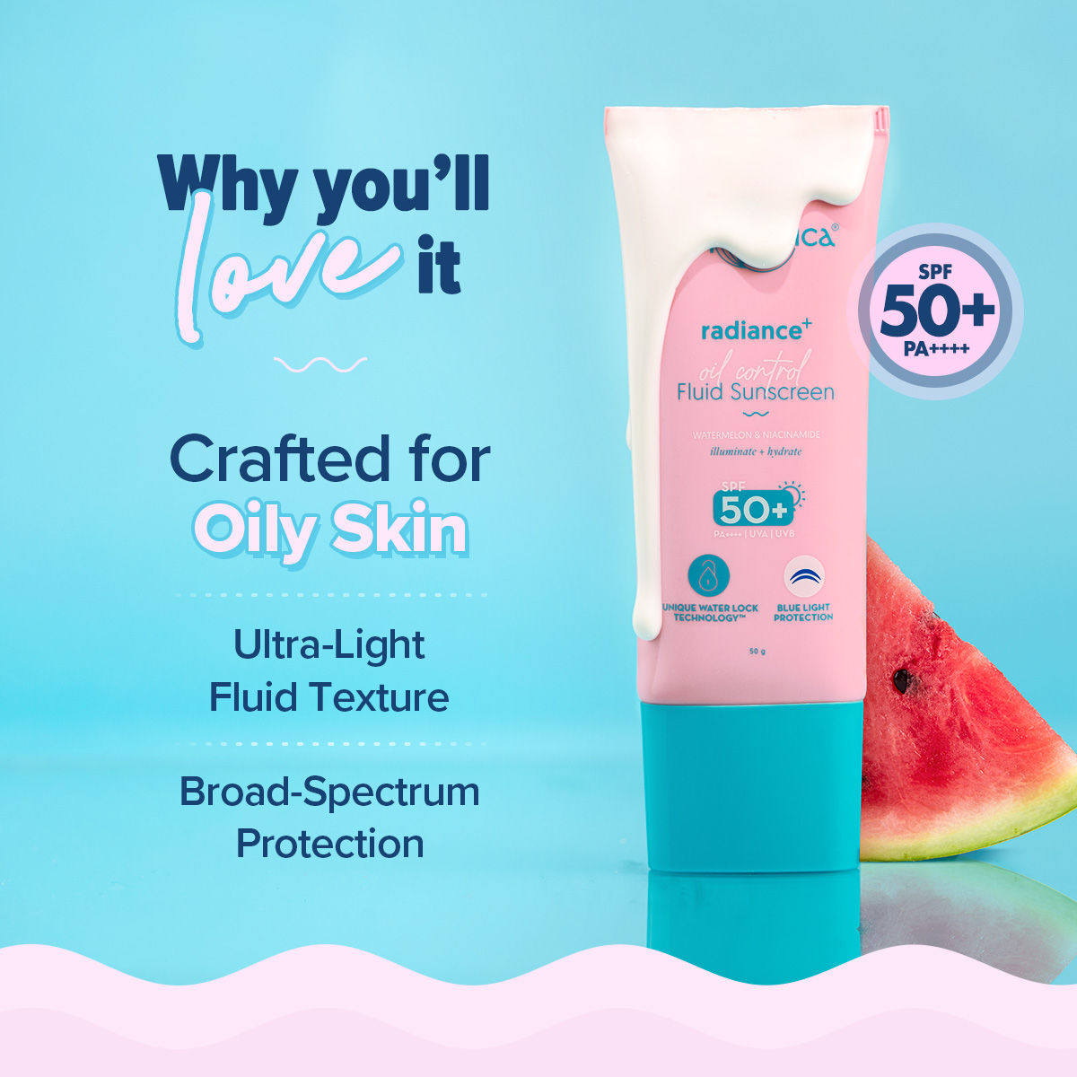 Aqualogica Radiance Fluid Sunscreen SPF50+ PA++++ - Niacinamide & Watermelon (50g)